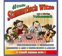 Various - 40 Freche Stammtisch Witze U.a Zünftige Volksmusik