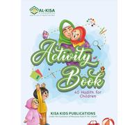 40 Hadith for Children: Activity Book
