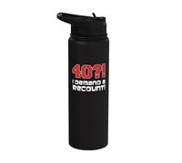 40?! I Demand A Recount Funny 40th Birthday Stainless Steel Insulated Water Bottle