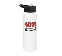 40?! I Demand A Recount Funny 40th Birthday Stainless Steel Insulated Water Bottle