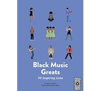 40 Inspiring Icons: Black Music Greats