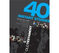 40 Instant Studies: Old Testament (True to Life)