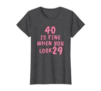 40 is Fine When You Look 29 Funny 40th Birthday T-Shirt, Women, Dark Heather Grey, 3X-Large