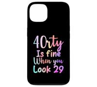 40 is fine when you look 29 funny 40th Birthday tie dye Case for iPhone 13