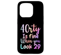40 is fine when you look 29 funny 40th Birthday tie dye Case for iPhone 15 Pro