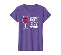 40 Isn't Old If You're A Fine Wine Funny 40th Birthday T-Shirt