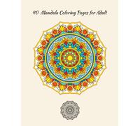 40 Mandala Coloring Pages for Adult