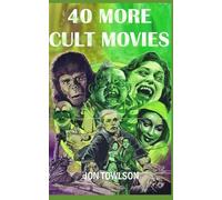 40 More Cult Movies: 2