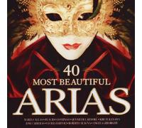 40 Most Beautiful Arias - V/A Compact Disc