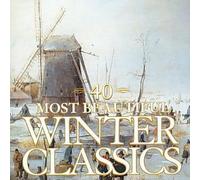 40 Most Beautiful Winter Classics - Vivaldi/Bach/Corelli/Purcell/Mozart/Tchaikov