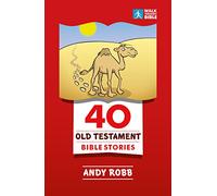40 Old Testament Bible Stories