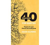 40 Prayers for Easter