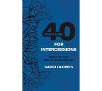 40 Prayers for Intercessions