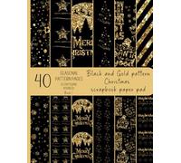 40 Seasonal pattern pages. Black and Gold glitter effect pattern Christmas scrapbook paper pad, 10 unique designs: Each design made large and small, ... Crafts, scrapbooking, junk journaling etc...