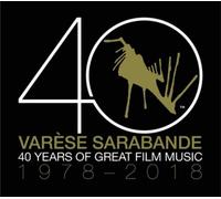 Various Artists - Varèse Sarabande: 40 Years of Great Film Music 1978-2018