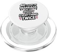 40 Years of Marriage Argument Funny Wedding Anniversary PopSockets PopGrip for MagSafe