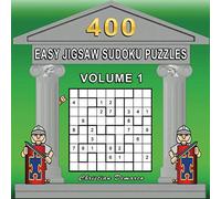 400 Easy Jigsaw Sudoku Puzzles Volume 1: Extra Large Book Layout - Only 4 Puzzles per Page