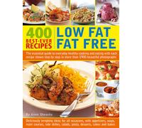 400 Low Fat Fat Free Best-ever Recipes