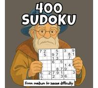 400 SUDOKU: A SUDOKU BOOK from medium to insane level. Brain Training, Relaxing, Stress Relief & Mental Agility - Ideal for Logic, Concentration & ... Large Pages & High-Quality Puzzles by FLV