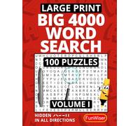 4000 BIG Letter Word Search for Adults, Teens and Seniors - VOL 1 - Large Print: 100 Relaxing Word Search Puzzles - Large Letter Word Find - Brain ... for Adults (FunWiser - BIG Puzzle Books)