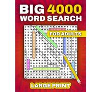 4000 BIG Word Search for Adults Large Print: 200 Fun & Relaxing Puzzles Featuring Positive Words to Uplift Your Mood