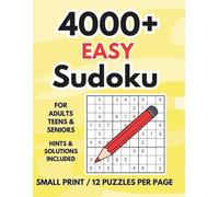 4000+ EASY Sudoku: For Teens, Adults and Seniors | Premier Brain Boosting Sudoku puzzle Book with 12 grids per pages for Relaxed Daily Logic Fun | ... grids (LexMaxBelle's Sudoku Overload Mode)