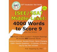4000 Middle-Level Words: All You Need to Score 9 in ISEE/SSAT Middle-Level Vocabulary Tests (GIFT Vocabulary Test Series)