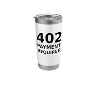402 Payment Required - HTTP Status Code Developer Design Stainless Steel Insulated Tumbler
