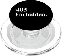 403 Forbidden 404 Not Found Teen Slang Teencode ART ON BACK PopSockets PopGrip for MagSafe