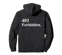 403 Forbidden 404 Not Found Teen Slang Teencode ART ON BACK Pullover Hoodie