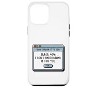 404 Can't Understand It For You Funny Programmer Geek Coder Case for iPhone 12 Pro Max
