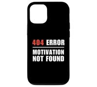 404 Error Motivation Not Found Funny Programmer Sarcasm Case for iPhone 12/12 Pro