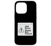 404 Error Sleep Not Found Funny Tired Coder Design Case for iPhone 14 Pro Max