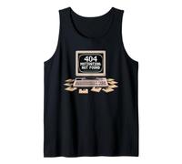404 Motivation Not Found Funny Programmer Tech Humor. Tank Top