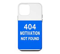404 MOTIVATION NOT FOUND - Sarcastic Funny Meme Humor Case for iPhone 12 mini