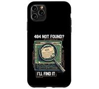 404 Not Found I'll Find It Coder Programmer Tech Humor Case for iPhone 11 Pro Max
