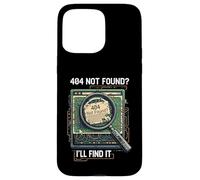404 Not Found I'll Find It Coder Programmer Tech Humor Case for iPhone 15 Pro Max