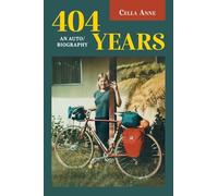 404 Years: An Auto/biography