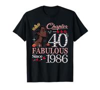 40th Birthday Black Queen Chapter 40 Fabulous Since 1986 T-Shirt