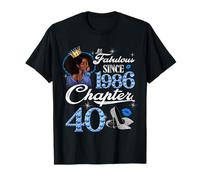 40th Birthday Black Queen Chapter 40 Fabulous Since 1986 T-Shirt