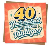 40th Birthday Card for Her - You're Not Old, Just Vintage!