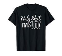 40th Birthday Holy Shit 40 Years T-Shirt
