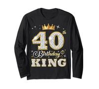 40th Birthday King 40 Years Old Birthday Party for Him Long Sleeve T-Shirt