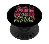 40th Birthday Made in 1986 40 Years Old Perfection Floral PopSockets Adhesive PopGrip