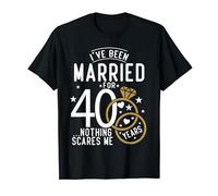 40th Wedding Anniversary Funny Present For Him & Her Couples T-Shirt