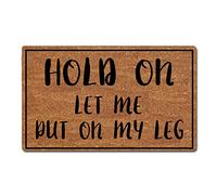 40X60Cm Bath Mat Hold On Let Me Put On My Leg Floor Mat Durable Doormats Non Slip Welcome Mat For Hall Porch Entry