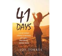 41 Days: A 41 day journey learning to recognize God's Grace while walking through valleys