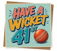 41st Birthday Card for Her, Have a Wicket, Cricket Ball | A fun cricket pun for her 41st: “Have A Wicket 41st” bold lettering with a bright red cricket ball illustration.