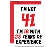41st Birthday Cards for Men Women - Not 41 Im 18 With 23 Years Experience - Happy Birthday Card for 41 Year Old Man Woman Neighbour Friend Auntie Son, A5 Bday Greeting Cards