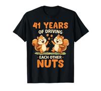 41st Wedding Anniversary 41 Years of Driving Each Other Nuts T-Shirt